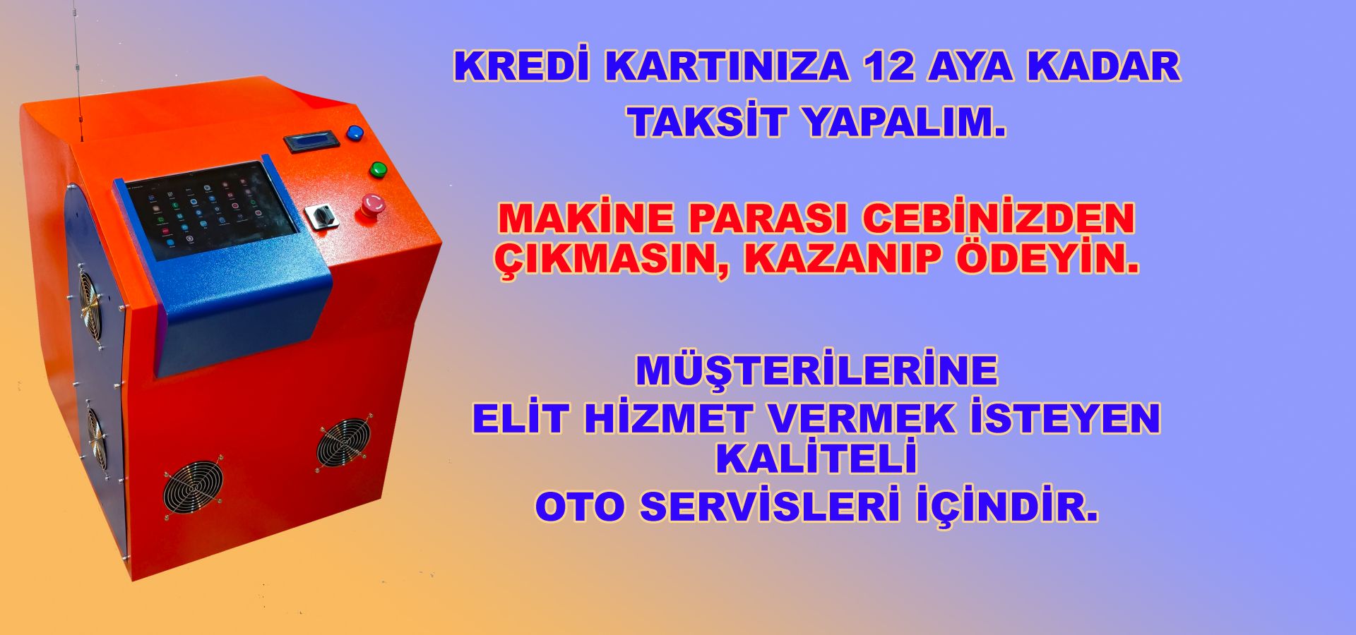 MAKİNE TAKSİT MAKİNE TAKSİT